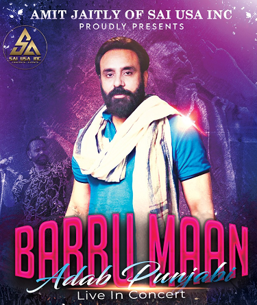 Amit Jaitly of SAI USA Presents Babbu Maan Adab Punjabi