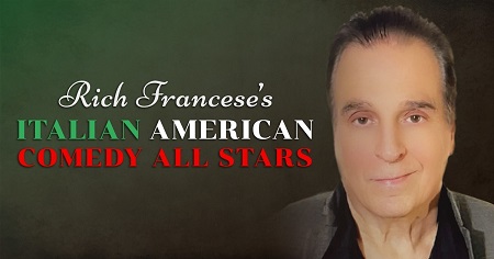 Rich Francese's Italian American Comedy All Stars
