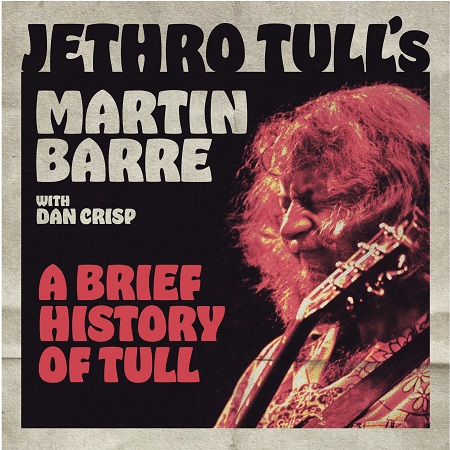 Martin Barre Celebrates Classic Jethro Tull Hits